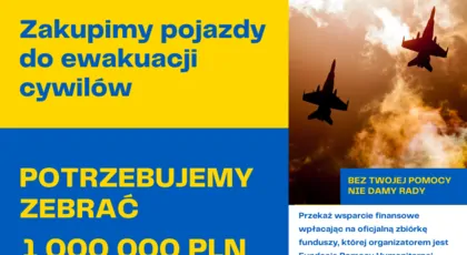 Zakup pojazdów do ewakuacji ludności cywilnej Ukrainy